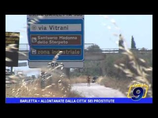 BARLETTA ALLONTANATE DALLA CITTA SEI PROSTITUTE