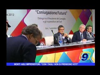 Monti agli imprenditori: "con i tagli non si prendono voti"