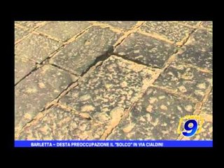 Barletta | Desta preoccupazione il "solco" in via Cialdini