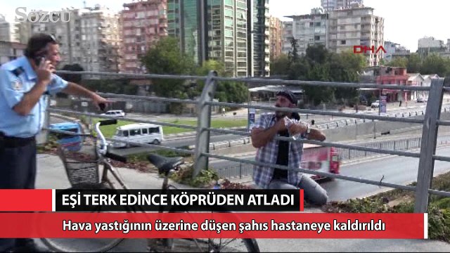 Köprüden atladı, hava yastığına düştü