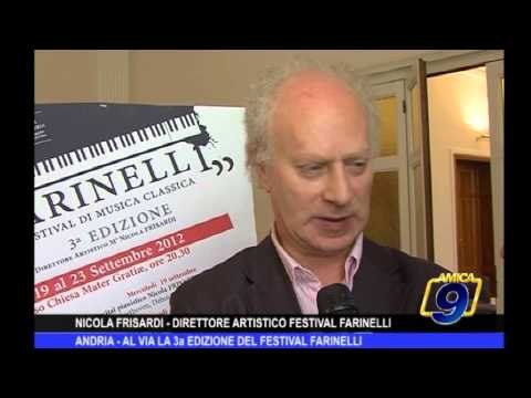 Andria | Al via la 3a edizione del Festival Farinelli