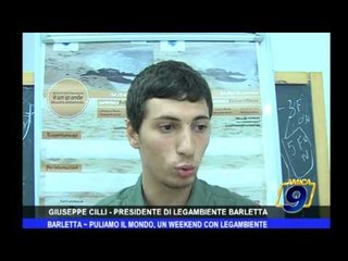 Barletta | Puliamo il mondo, un weekend con Legambiente