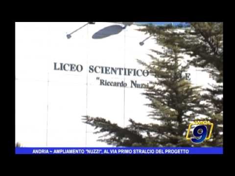 Andria | Ampliamento Nuzzi , al via primo stralcio del progetto