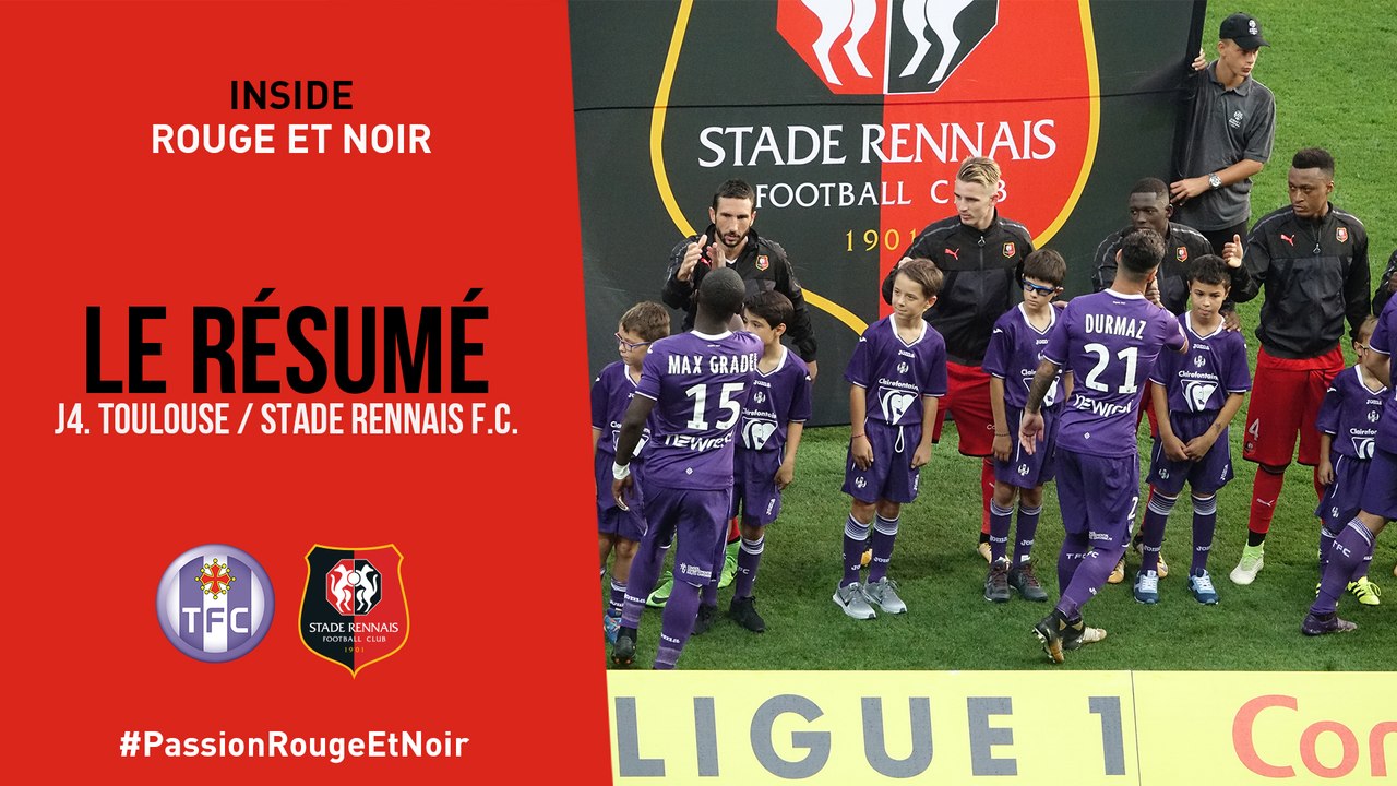J4. Toulouse / Stade Rennais F.C. : le résumé