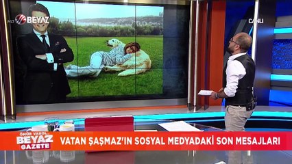 Vatan Şaşmaz'ın sosyal medyadaki son paylaşımları
