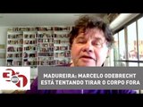 Madureira: Marcelo Odebrecht está tentando tirar o corpo fora