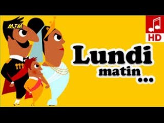 Lundi matin --- Chansons enfantines