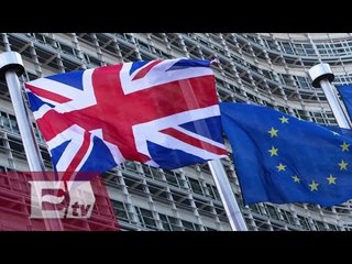 ¿Qué efecto tendría en el mundo la salida de Reino Unido de la UE? / Opiniones encontradas