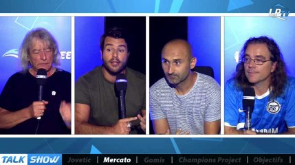 Talk Show du 28/08, partie 3 : mercato