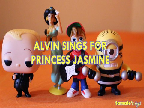 ALVIN SINGS FOR PRINCESS JASMINE ALVIN & THE CHIPMUNKS BOSS BABY MINION DISNEY , DREAMWORKS , DESPICABLE ME 3