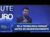 Se a tecnologia chegar antes do desenvolvimento a cidade ficará ainda mais dividida