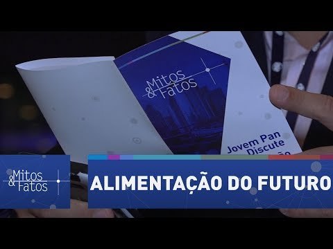 Jovem Pan discute o futuro dos alimentos, desperdício e saúde em fórum | Alimentação do Futuro