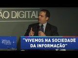 Rony Vainzof: “vivemos na sociedade da informação, mas não necessariamente do conhecimento”