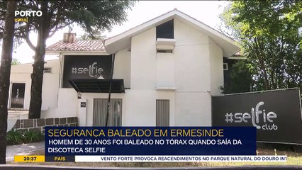 Segurana baleado  porta de discoteca em Ermesinde