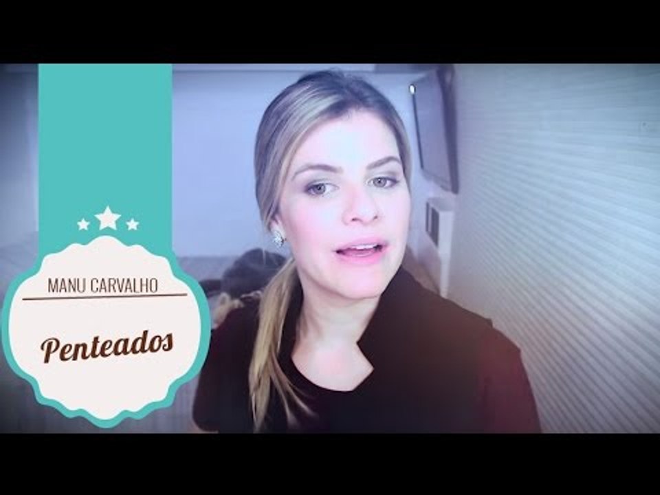 Tutorial: 4 penteados em 2 minutos super fáceis para arrasar no dia a dia