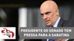 Presidente do Senado tem pressa para a sabatina de Alexandre de Moraes, indicado ao STF