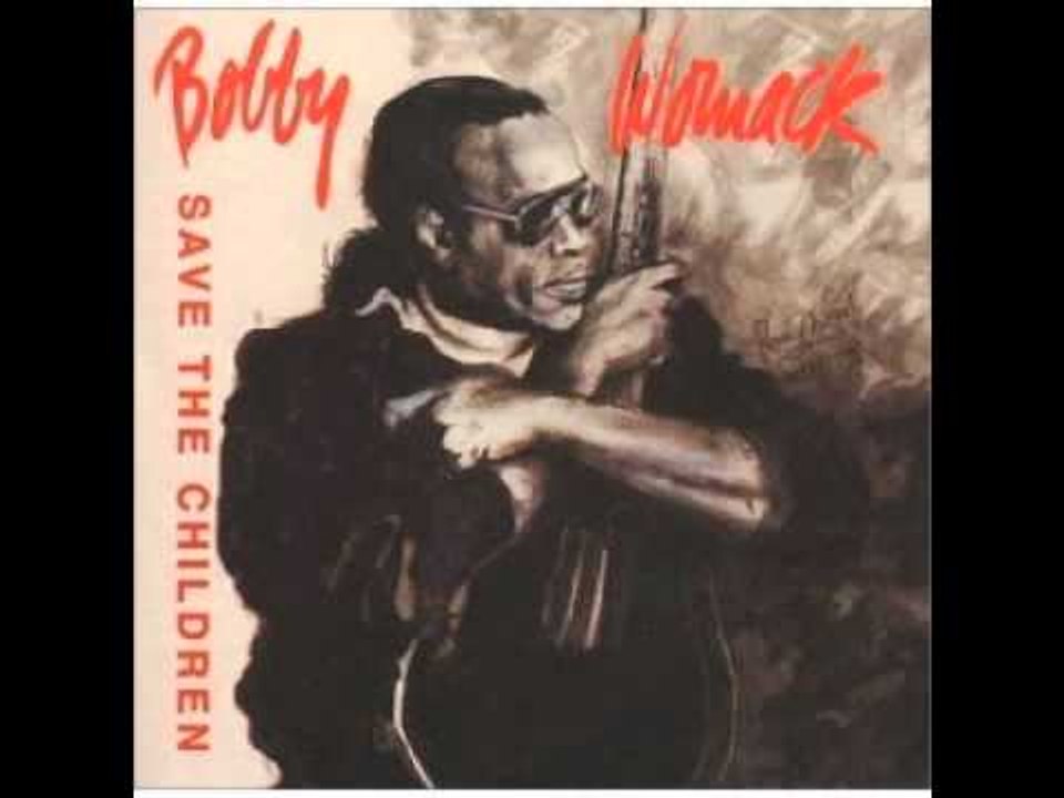 Bobby Womack - How Can It Be