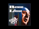 Raymond Lévesque - La Vie De Bohème