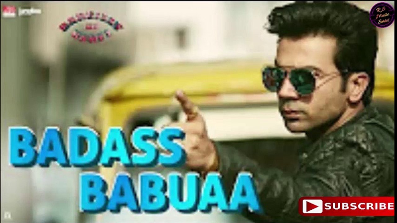 Badass BabuaaBareilly Ki BarfiKriti  Ayushmann  RajkummarAbhishek