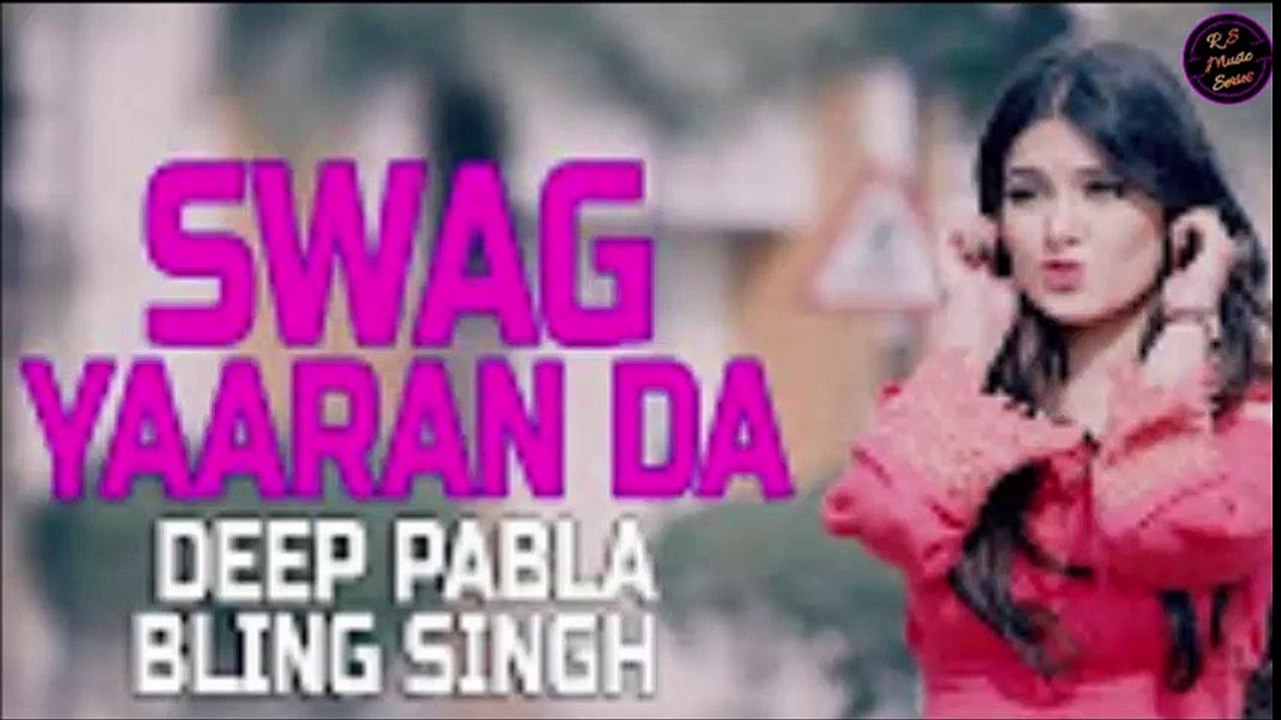 Deep Pabla Swag Yaaran