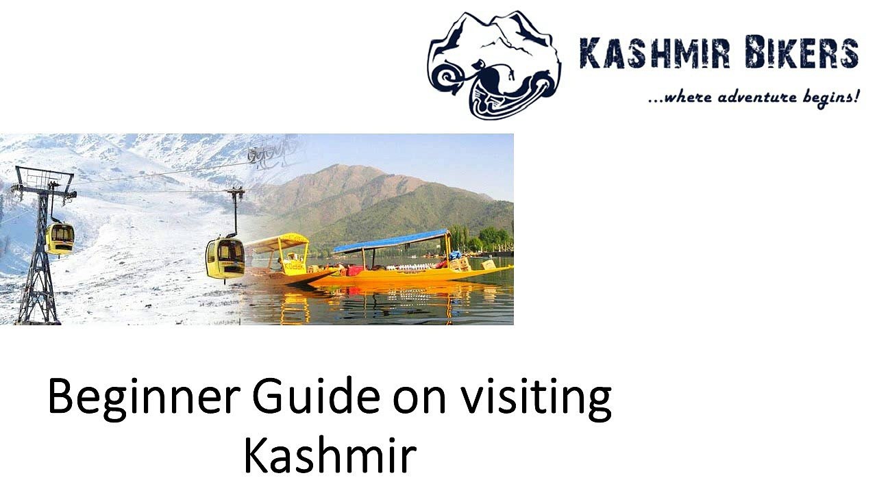 Beginner Guide on visiting Kashmir