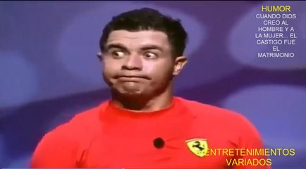 HUMOR 2: CUANDO DIOS CREÓ AL HOMBRE Y A LA MUJER... EL CASTIGO FUE EL MATRIMONIO