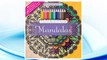 Download PDF Mandalas Adult Coloring Book Set With 24 Colored Pencils And Pencil Sharpener Included: Color Your Way To Calm FREE