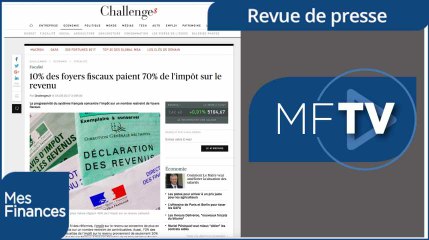 RDP semaine 35 : 10% des foyers fiscaux paient 70% de l'impôt sur le revenu
