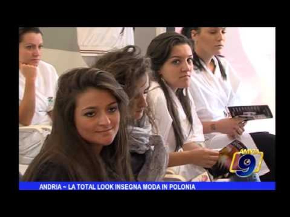 Andria | La Total Look insegna moda in Polonia