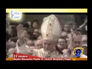 Download Video: Totus Tuus | Beato Giovanni Paolo II