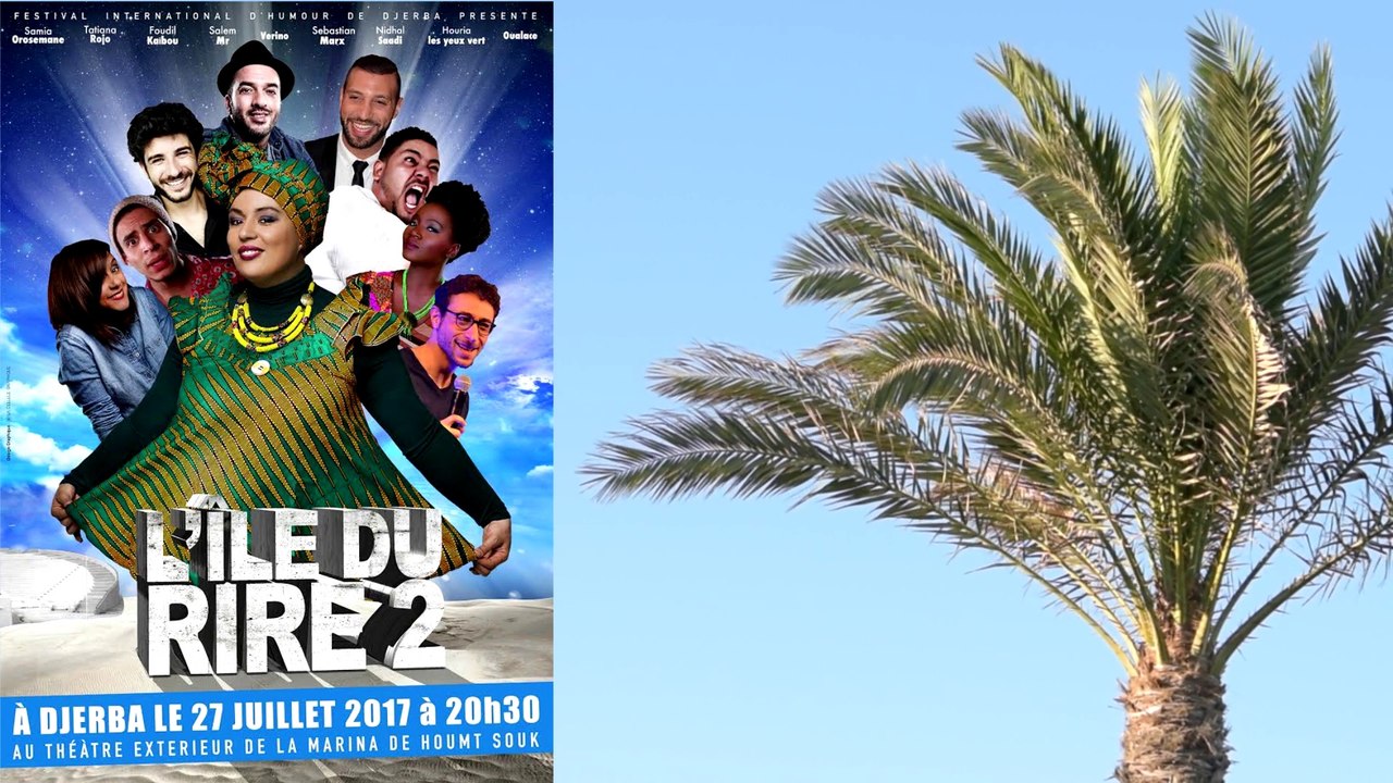 Reportage. Samia Orosemane et ses amis sur "l'île du rire 2 à Djerba"