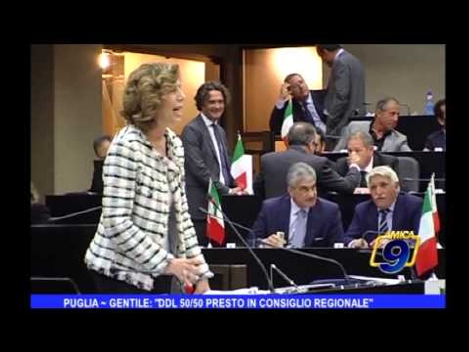 Puglia | Gentile: " DDL 50-50 presto in Consiglio Regionale"