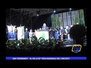 San Ferdinando | Al via la 52^ fiera nazionale del carciofo