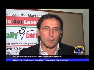 Barletta | Politically Scorrect, la morale e la politica