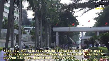 Công ty bốc cháy ngùn ngụt, hàng nghìn công nhân sơ tán