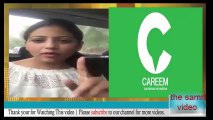 Rawalpindi mai Careem Drivers kia kia karte hai ...Dekhiye ek larki ne sab bata dia