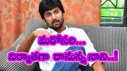 Natural Star Nani Planning To Produce Another Film