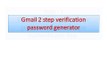 How to Gmail 2 step verification password generate