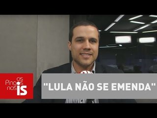 Felipe Moura Brasil critica Emenda Lula: "Lula não se emenda"