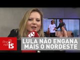 Lula não engana mais o Nordeste, diz Joice Hasselmann