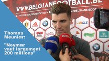 Thomas Meunier sur l'arrivée de Neymar au PSG