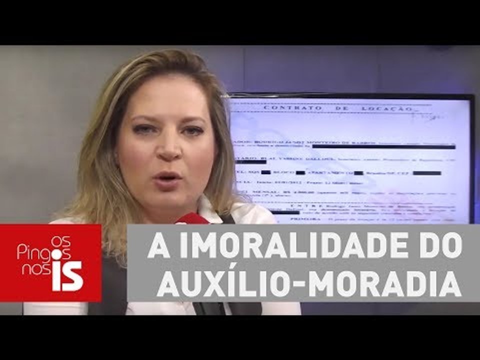 Joice Hasselmann: A imoralidade do auxílio-moradia