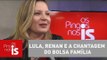 Joice Hasselmann: Lula, Renan e a chantagem do Bolsa Família