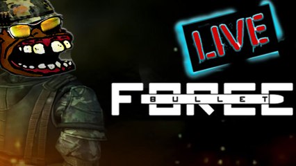 LIVE BULLET FORCE MULTIPLAYER EDITADO
