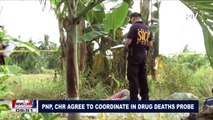 PNP, CHR agree to coordinate in drug deaths probe