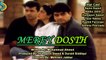Humayun Saeed, Mehreen Jabbar Ft. Humayun Saeed - Kahaniyan Drama Serial | Mere Dosth