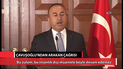 Çavuşoğlu’ndan ’Arakan’ çağrısı