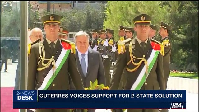 i24NEWS DESK | Guterres voices support for 2-State solution | Tuesday, August 29th 2017