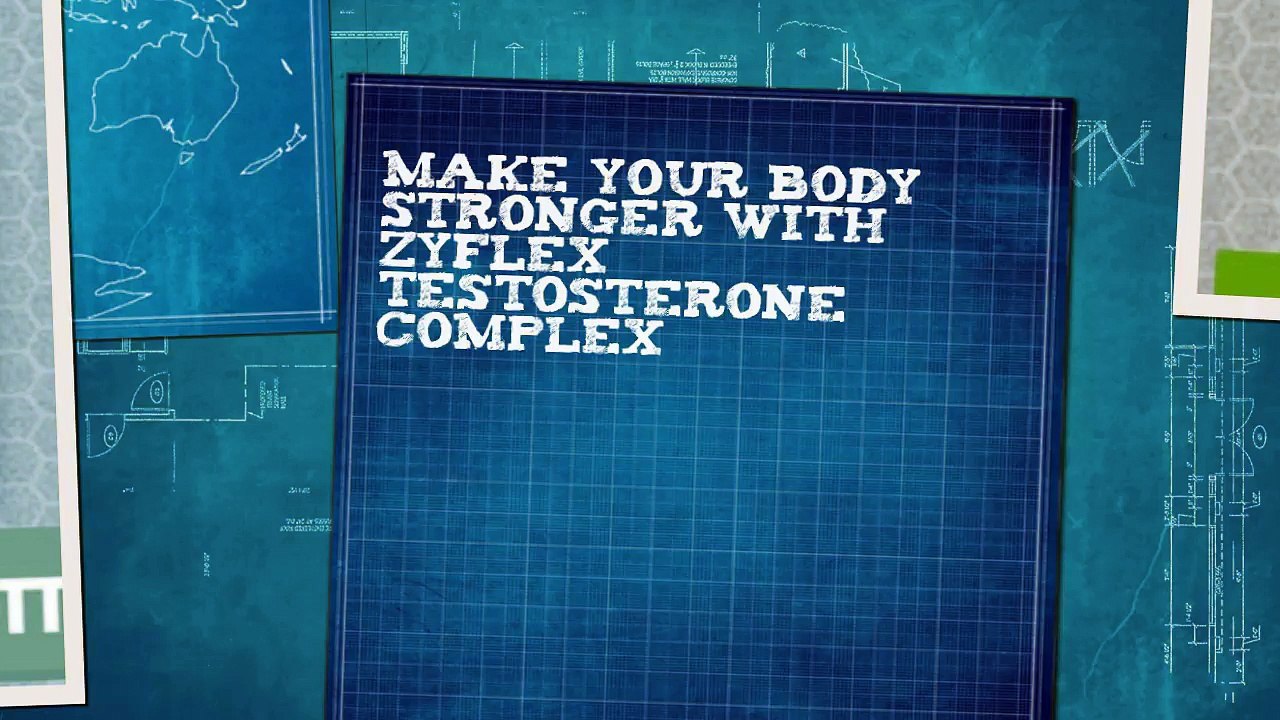 Make your Body Stronger with Zyflex Testosterone Complex