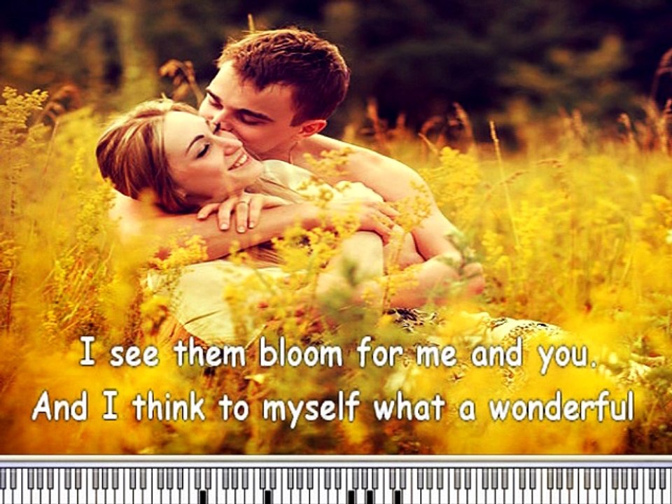 What A Wonderful World - Louis Armstrong Instrumental version with lyrics and piano chords